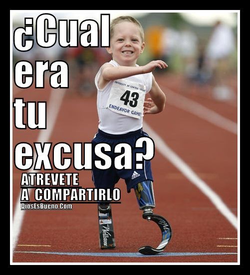 Dios Es Bueno Frases y Reflexiones Cual Es Tu Excusa