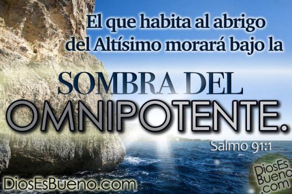 Dios Es Bueno Frases y Reflexiones Sombra Del Omnipotente.