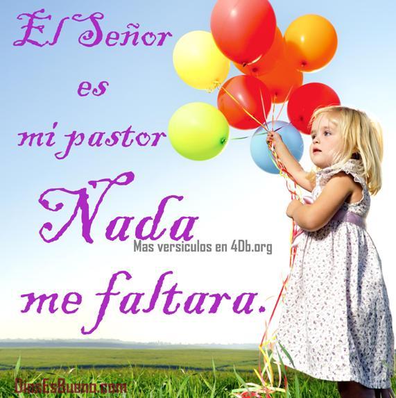 Nada Me Faltara Imagenes de Dios Es Bueno Para compartir en Facebook