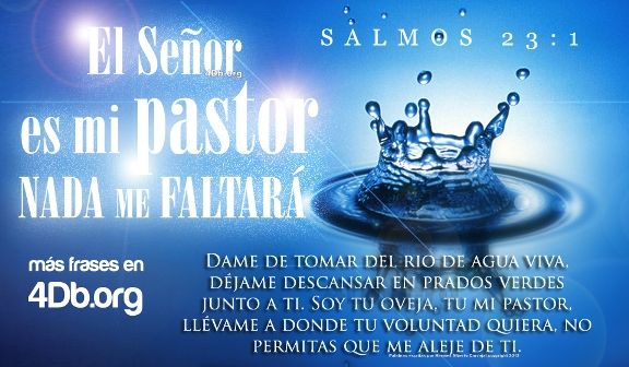 Salmos 23:1 Frases y Palabras Que Fortalecen Imagenes de Dios Es Bueno ...
