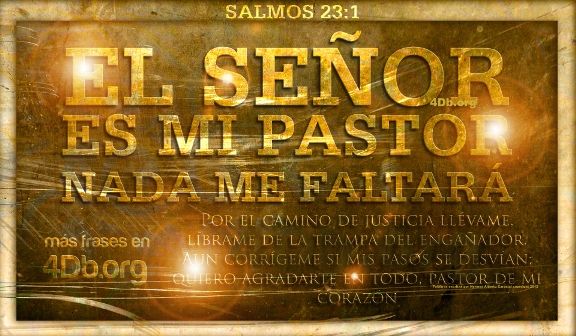 Salmos 23:1 Frases y Palabras Que Fortalecen Imagenes de Dios Es Bueno Para compartir en Facebook