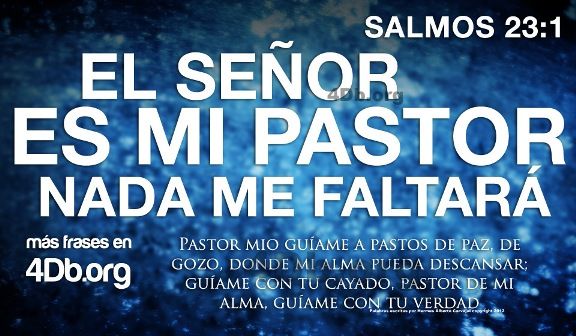 Salmos 23:1 Frases y Palabras Que Fortalecen Imagenes de Dios Es Bueno Para compartir en Facebook