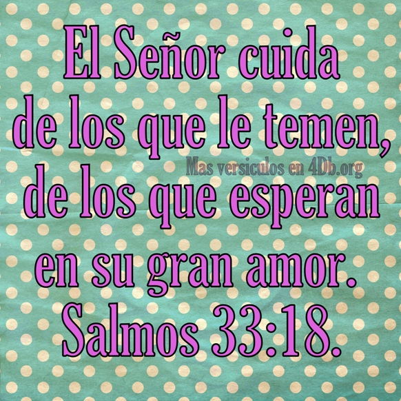 Salmos 33:18 Palabras Que Fortalecen Imagenes de Dios Es Bueno Para compartir en Facebook