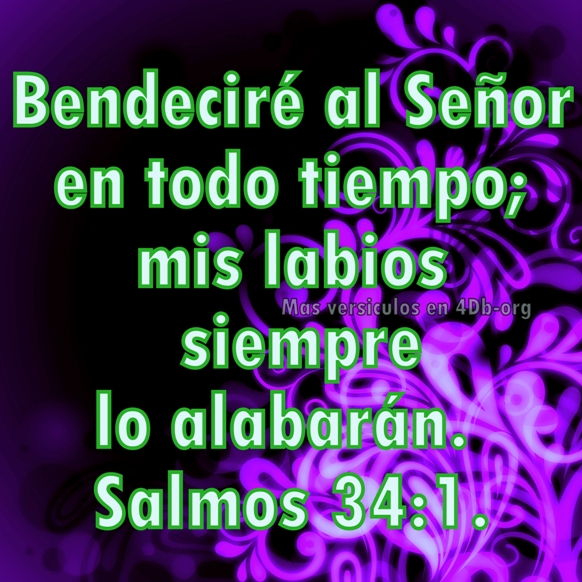 Salmos 34:1 Palabras Que Fortalecen Imagenes de Dios Es Bueno Para compartir en Facebook