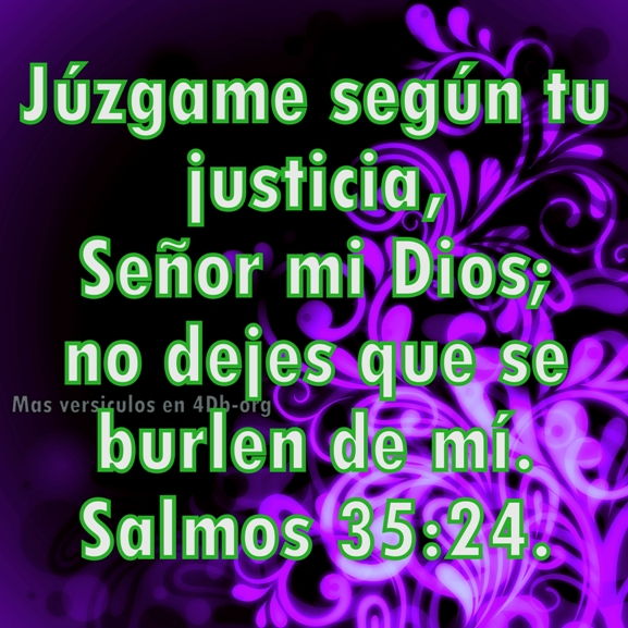 Salmos 35:24 Palabras Que Fortalecen Imagenes de Dios Es Bueno Para compartir en Facebook