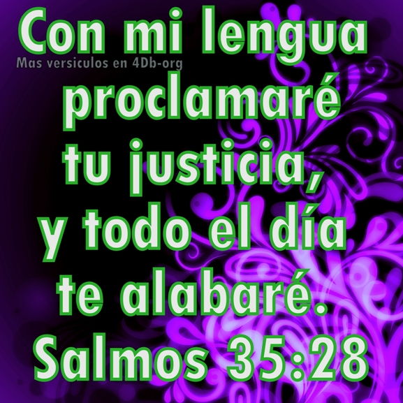 Salmos 35:28 Palabras Que Fortalecen Imagenes de Dios Es Bueno Para compartir en Facebook
