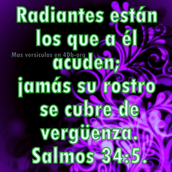 Salmos 34:5 Palabras Que Fortalecen Imagenes de Dios Es Bueno Para compartir en Facebook