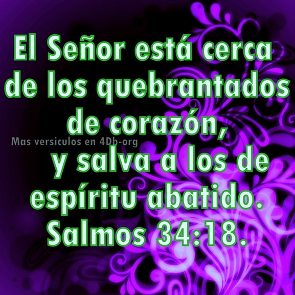 Salmos 34:18 Palabras Que Fortalecen Imagenes de Dios Es Bueno Para compartir en Facebook
