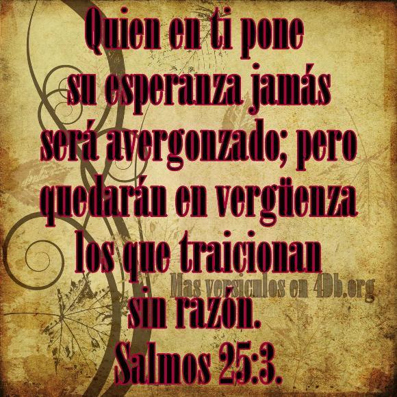 Salmos 25:3 Palabras Que Fortalecen Imagenes de Dios Es Bueno Para compartir en Facebook