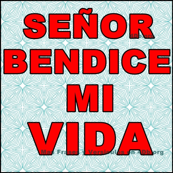 Dios Es Bueno Frases y Reflexiones Señor Bendice Mi Vida.