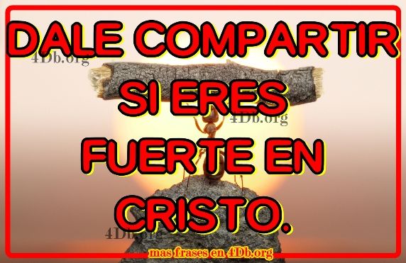 Eres Fuerte en Cristo.