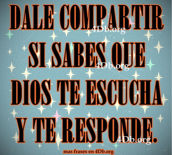Dios te escucha y te responde.