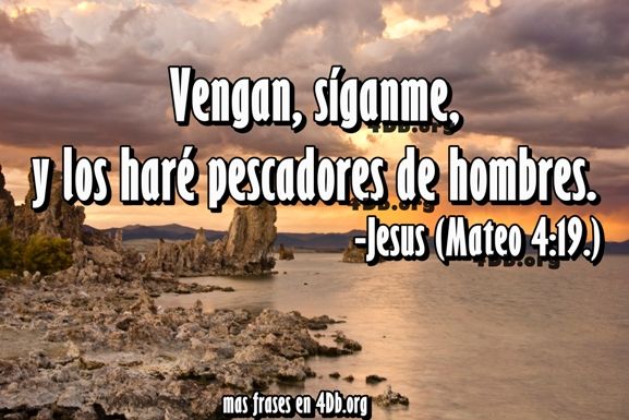 Eterno Jesús .- Vengan, Síganme.