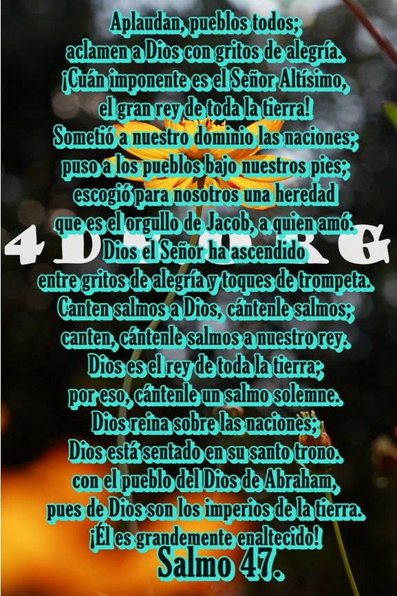 Salmo 47 Cántenle Salmos a nuestro Rey. Salmo 47 Cántenle Salmos a nuestro Rey.