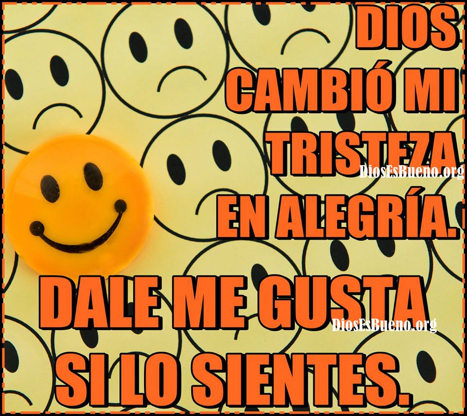 Dios cambio mi tristeza