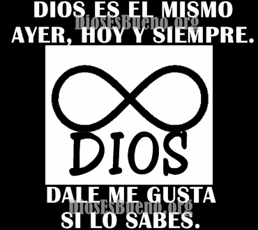 Dios Es El Mismo