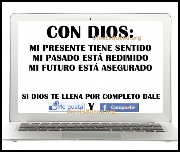 Con Dios todo esta asegurado