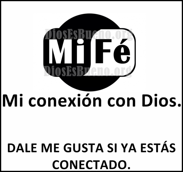 Mi Fe Mi conexión con Dios Dale aMe Gust