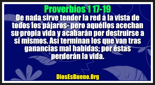 Proverbios 1:17-19