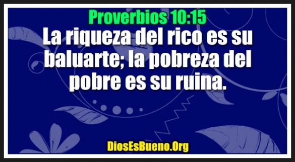 Proverbios 10:15