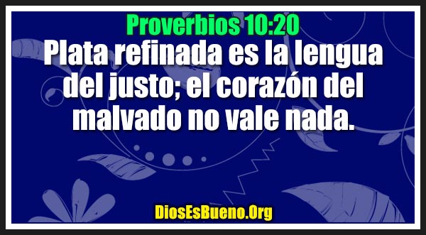 Proverbios 10:20