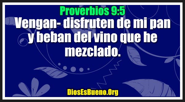 Proverbios 9:5