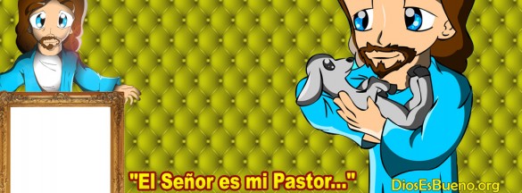 El Señor Es Mi Pastor