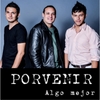 Lo Nuevo de Porvenir «Algo Mejor»