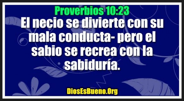 Proverbios 10:23