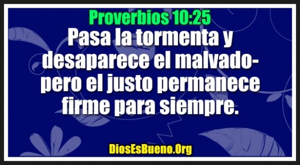 Proverbios 10:25