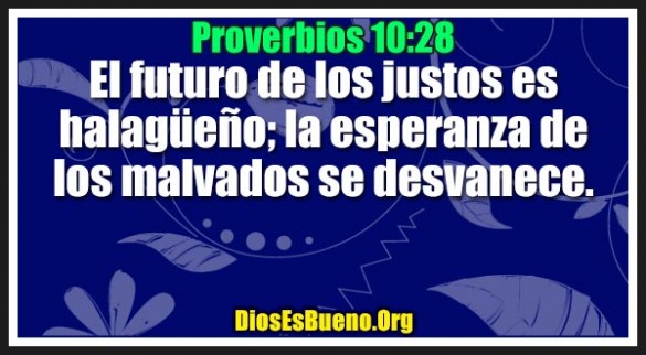 Proverbios 10:28