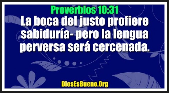 Proverbios 10:31