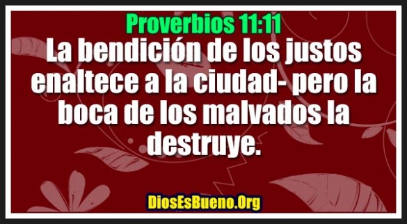 Proverbios 11:11