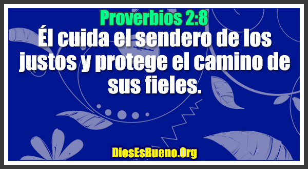 Proverbios 2:8