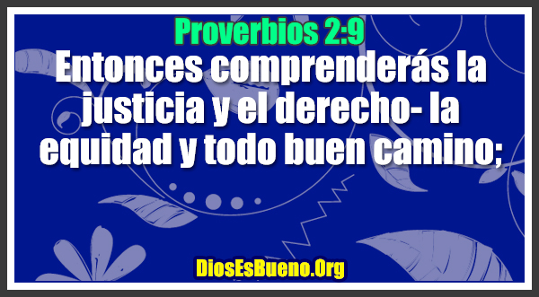 Proverbios 2:9