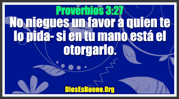 Proverbios 3:27