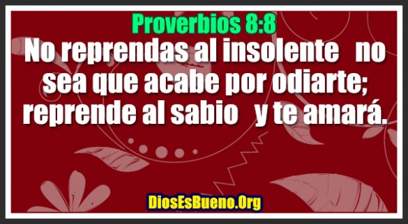 Proverbios 8:8