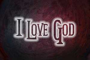 I Love God Concept text on background