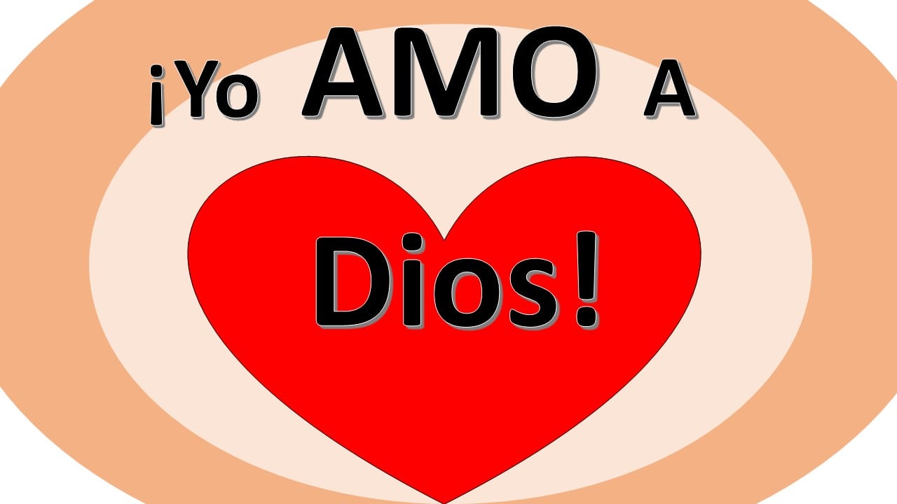 ¿Por Qué Amamos A Dios?