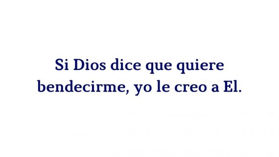 YO le creo a Dios