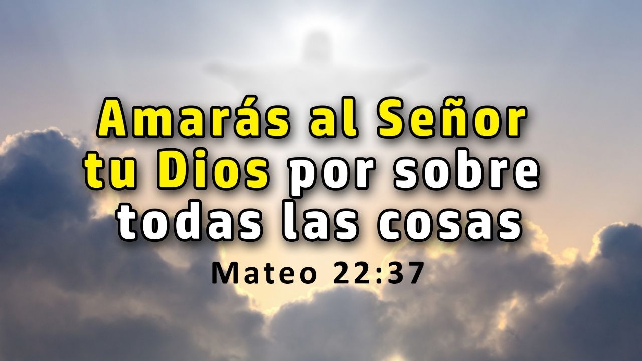 Dios es Bueno, lo amamos y lo servimos con todo el corazón