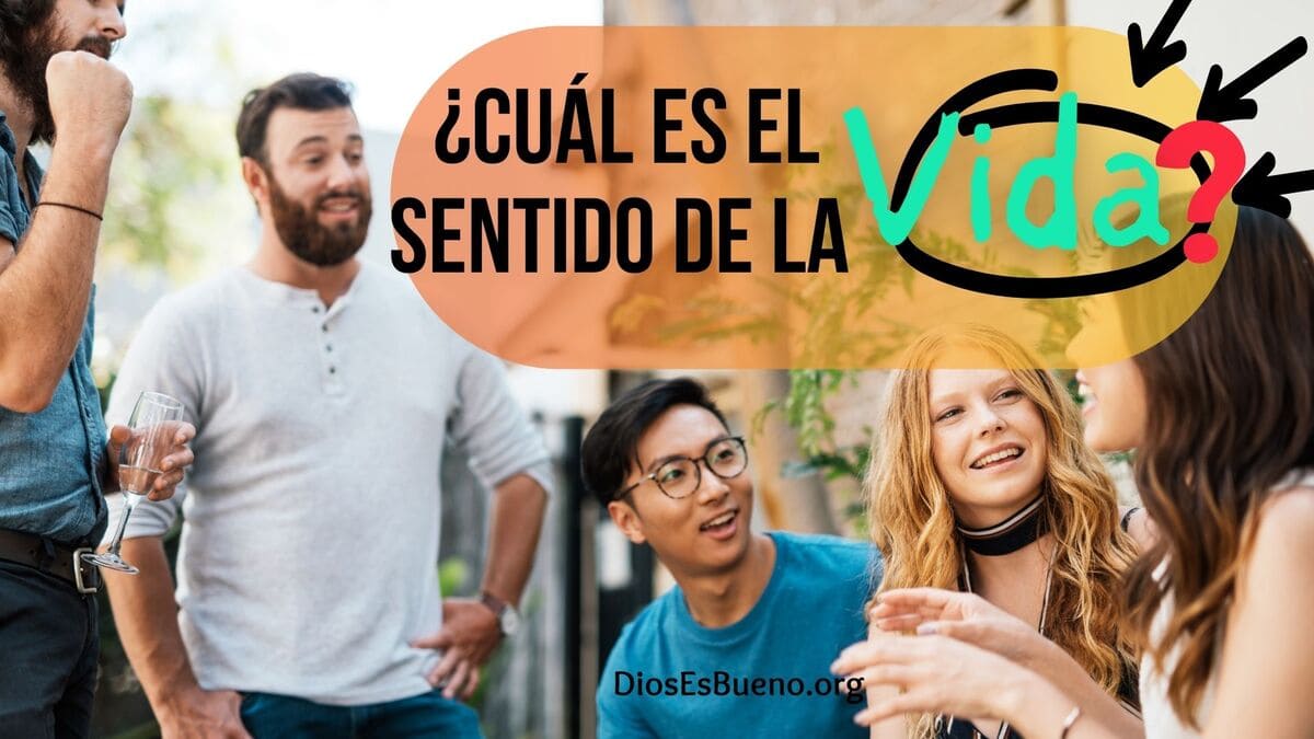 ¿Cuál es el sentido de la vida?