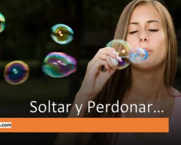 El poder liberador de soltar y perdonar